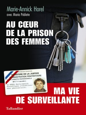 cover image of Au cœur de la prison des femmes
